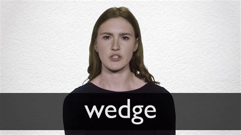 wedge pronunciation